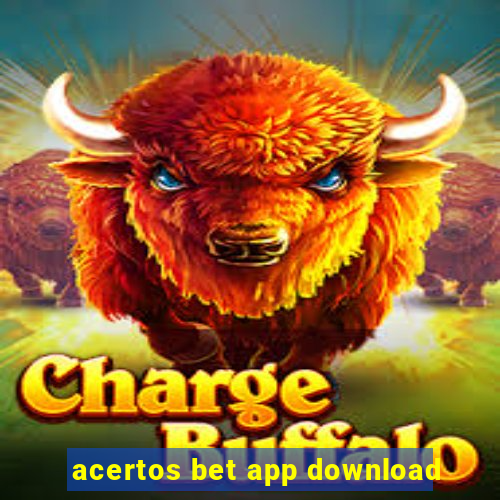 acertos bet app download